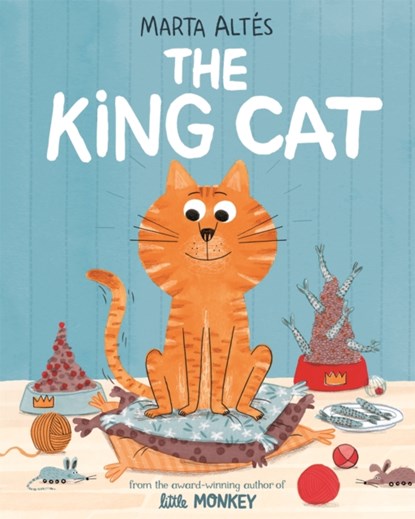 The King Cat, Marta Altes - Paperback - 9781529045086