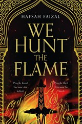 We Hunt the Flame - Hafsah Faizal - 9781529045178