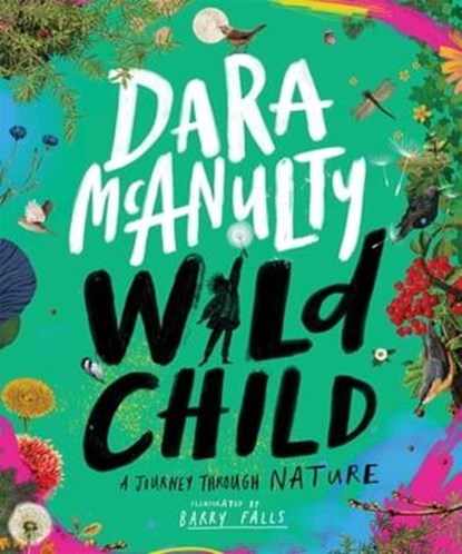 Wild Child, Dara McAnulty - Ebook - 9781529045314