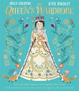 The Queen's Wardrobe - Julia Golding - 9781529045536