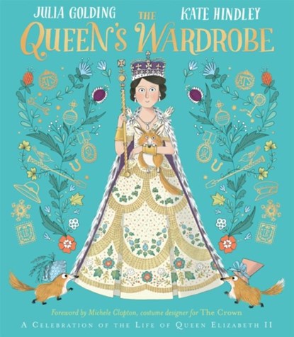 The Queen's Wardrobe, Julia Golding - Paperback - 9781529045536