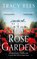 The Rose Garden, Tracy Rees - Paperback - 9781529046373