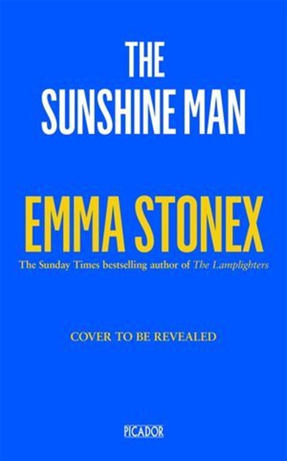 The Sunshine Man, Emma Stonex - Ebook - 9781529047387