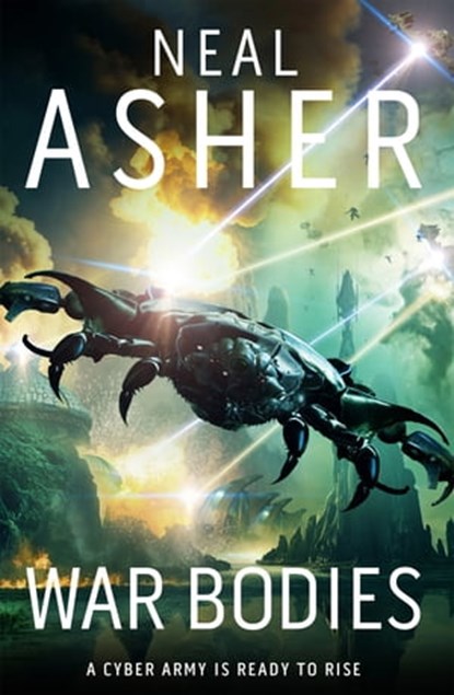 War Bodies, Neal Asher - Ebook - 9781529050110