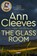 The Glass Room, Ann Cleeves - Paperback - 9781529050141
