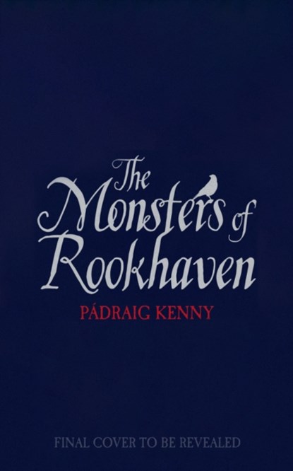 The Monsters of Rookhaven, Padraig Kenny - Gebonden - 9781529050509