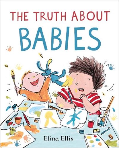 The Truth About Babies, Elina Ellis - Paperback - 9781529050523