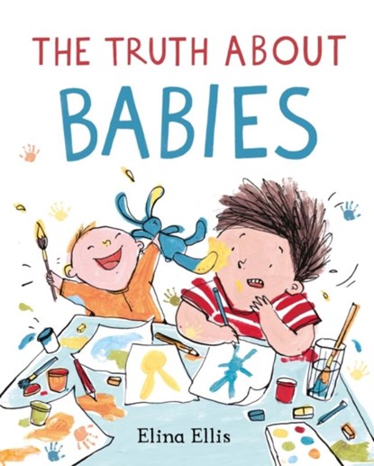 The Truth About Babies, Elina Ellis - Paperback - 9781529050523