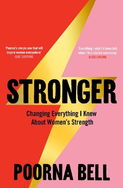 Stronger, Poorna Bell - Paperback - 9781529050844