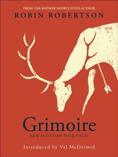 Grimoire, Robin Robertson - Gebonden - 9781529051117