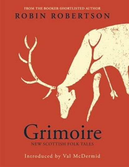 Grimoire, Robin Robertson - Ebook - 9781529051124