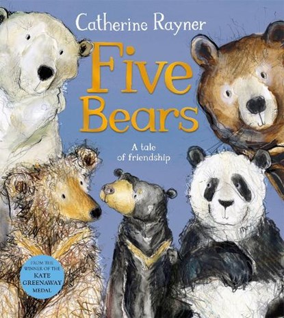 Five Bears, Catherine Rayner - Paperback - 9781529051308