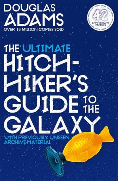 The Ultimate Hitchhiker's Guide to the Galaxy, Douglas Adams - Paperback - 9781529051438