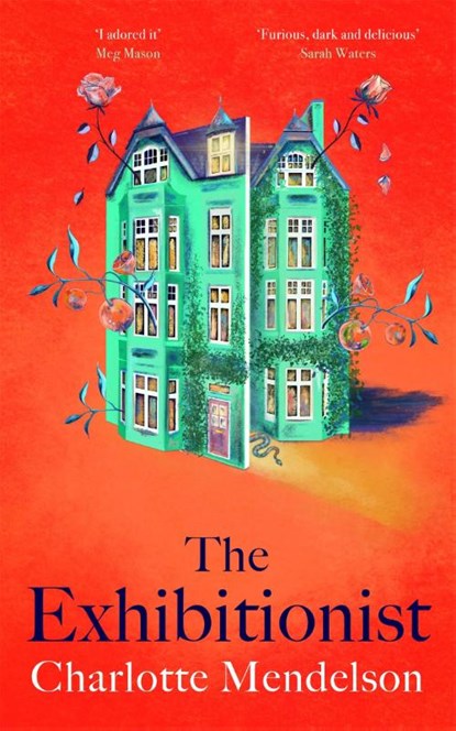 The Exhibitionist, Charlotte Mendelson - Gebonden - 9781529052749