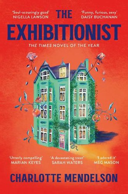 The Exhibitionist, Charlotte Mendelson - Paperback - 9781529052787