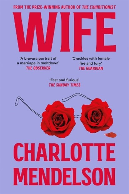 Wife, Charlotte Mendelson - Paperback - 9781529052831