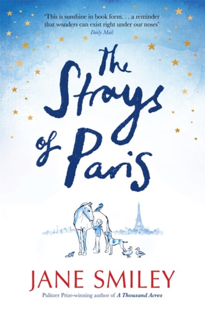 The Strays of Paris, Jane Smiley - Paperback - 9781529052992