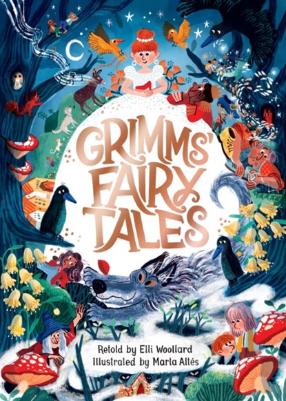 Grimms' Fairy Tales, Retold by Elli Woollard, Illustrated by Marta Altes, Elli Woollard - Gebonden - 9781529053418