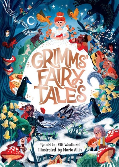 Grimms' Fairy Tales, Retold by Elli Woollard, Illustrated by Marta Altes, Elli Woollard - Gebonden - 9781529053418