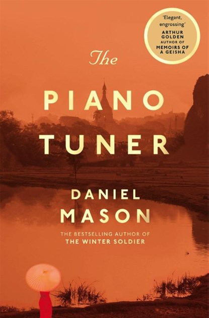 The Piano Tuner, Daniel Mason - Paperback - 9781529053821