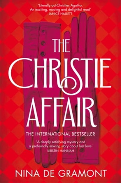 The Christie Affair, Nina de Gramont - Ebook - 9781529054200