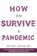 How to Survive a Pandemic, Michael Greger - Paperback - 9781529054910
