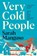 Very Cold People, Sarah Manguso - Paperback - 9781529055290