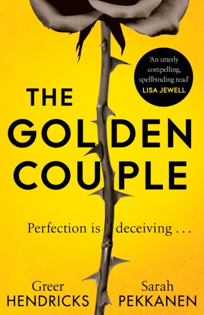 The Golden Couple, Greer Hendricks ; Sarah Pekkanen - Gebonden - 9781529056082