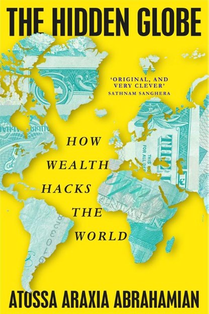 The Hidden Globe, Atossa Araxia Abrahamian - Paperback - 9781529058376