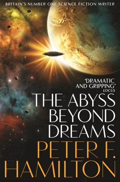The Abyss Beyond Dreams, Peter F. Hamilton - Paperback - 9781529059168