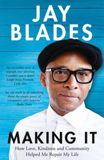 Making It, Jay Blades - Gebonden - 9781529059199