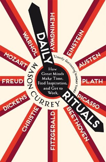 Daily Rituals, Mason Currey - Paperback - 9781529059960