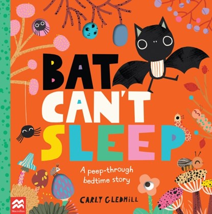 Bat Can't Sleep, Carly Gledhill - Paperback - 9781529060614