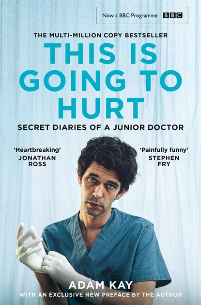 This is Going to Hurt, Adam Kay - Paperback - 9781529062335