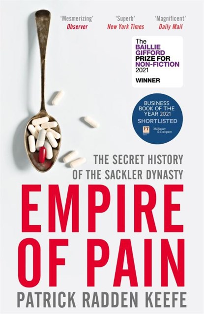 Empire of Pain, KEEFE,  Patrick Radden - Paperback - 9781529063103