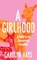 A Girlhood, Carolyn Hays - Paperback - 9781529064490