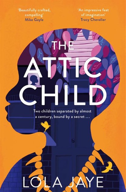 The Attic Child, Lola Jaye - Paperback - 9781529064582