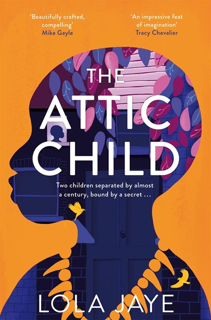 The Attic Child, Lola Jaye - Paperback - 9781529064582