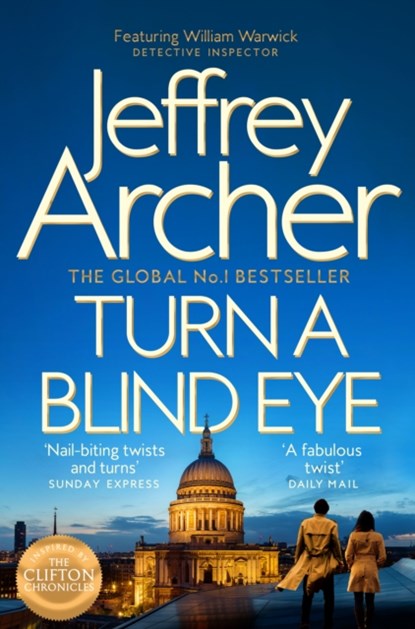 Turn a Blind Eye, Jeffrey Archer - Paperback - 9781529064919