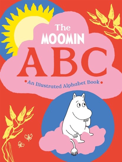 The Moomin ABC: An Illustrated Alphabet Book, Macmillan Children's Books - Gebonden - 9781529064926