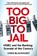 Too Big to Jail, Chris Blackhurst - Paperback - 9781529065077