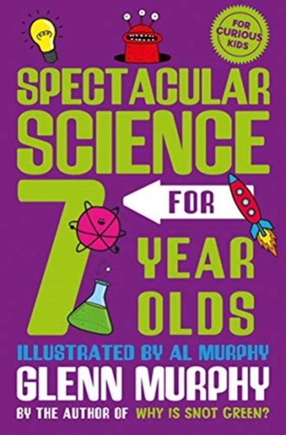 Spectacular Science for 7 Year Olds, Glenn Murphy - Paperback - 9781529065268