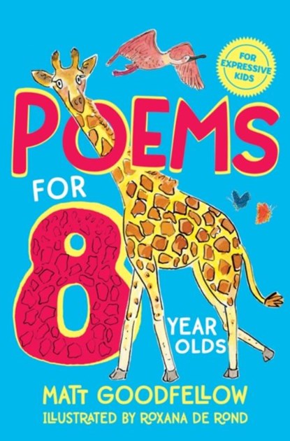 Poems for 8 Year Olds, Matt Goodfellow - Paperback - 9781529065305