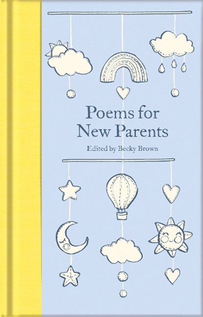 Poems for New Parents, Becky Brown - Gebonden - 9781529065428