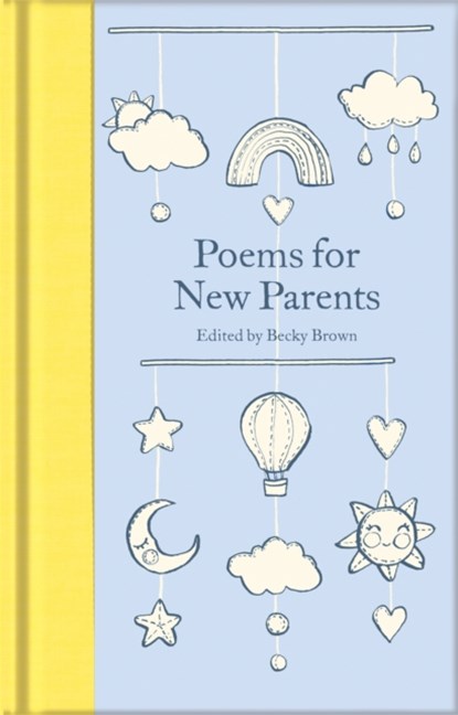 Poems for New Parents, Becky Brown - Gebonden - 9781529065428