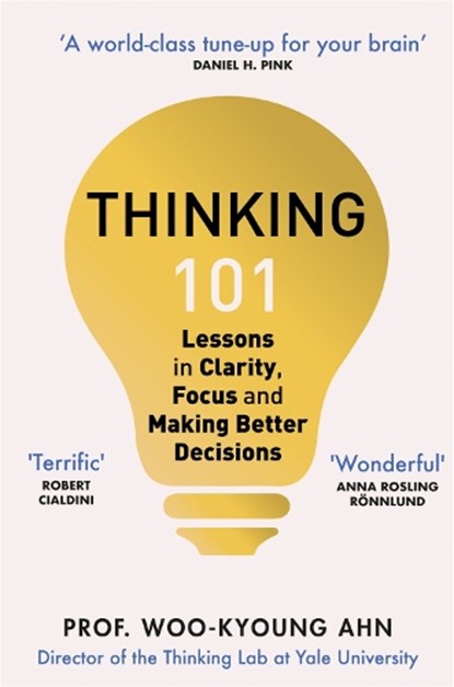 Thinking 101, Woo-kyoung Ahn - Paperback - 9781529065893