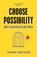 Choose Possibility, Sukhinder Singh Cassidy - Paperback - 9781529066432