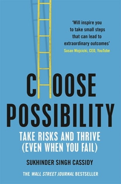 Choose Possibility, Sukhinder Singh Cassidy - Ebook - 9781529066449