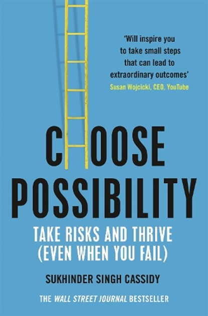Choose Possibility, Sukhinder Singh Cassidy - Paperback - 9781529066463