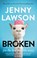 Broken, Jenny Lawson - Paperback - 9781529066784